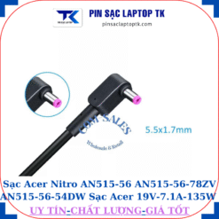 Sạc Acer Nitro AN515-56 AN515-56-78ZV AN515-56-54DW Sạc Acer 19V-7.1A-135W chân tím 5.5*1.7mm