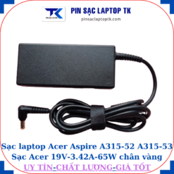 Sạc laptop Acer Aspire A315 52 A315 53 Sạc Acer 19V-3.42A-65W