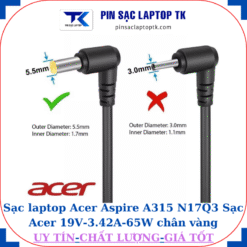 Sạc laptop Acer Aspire A315 N17Q3 Sạc Acer 19V-3.42A-65W chân vàng 5.5mm*1.7mm