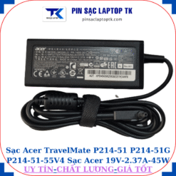 Sạc laptop Acer TravelMate P214 51 P214 51G P214-51-55V4, củ sạc