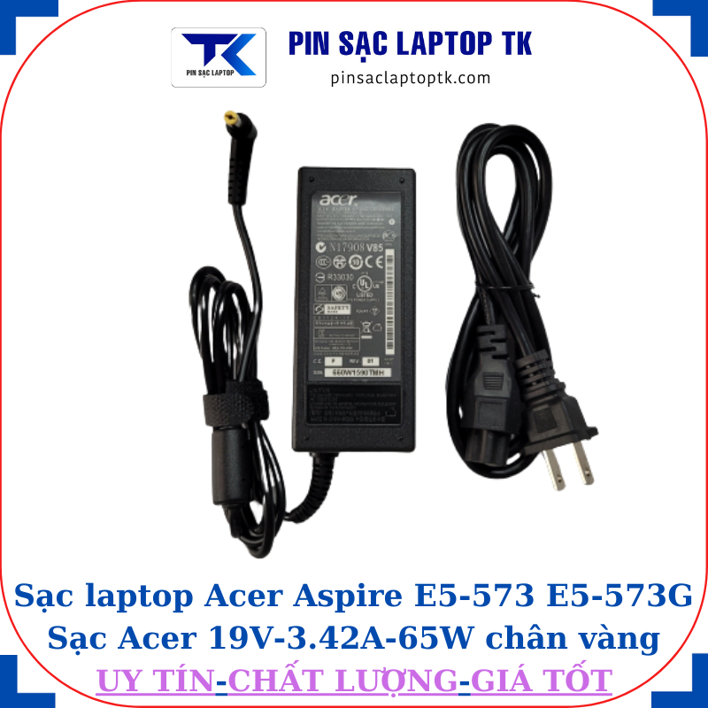 Sạc laptop Acer Aspire E5 573 E5 573G Sạc Acer 19V-3.42A-65W chân vàng 5.5mm*1.7mm