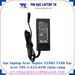 Sạc Acer Aspire 5538G 5540 Sạc Acer 19V-3.42A-65W củ sạc