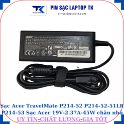 Sạc Acer TravelMate P214 52 P214-52-51LR P214 53, củ sạc