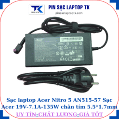 Sạc laptop Acer Nitro-5 AN515 57 Sạc Acer 19V-7.1A-135W, củ sạc+ dây nguồn
