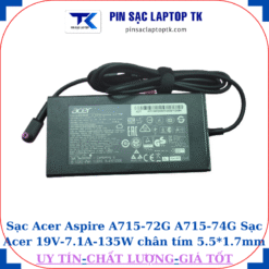 Sạc laptop Acer Aspire A715 72G A715 74G Sạc Acer 19V-7.1A-135W củ sạc