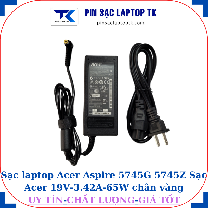 Sạc Acer Aspire 5745G 5745Z Sạc Acer 19V-3.42A-65W củ sạc+ dây nguồn