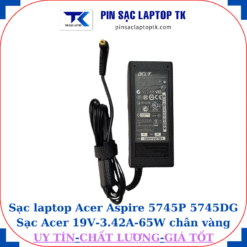 Sạc Acer Aspire 5745P 5745DG Sạc Acer 19V-3.42A-65W củ sạc