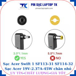 Sạc laptop Acer Swift-1 SF113-31 SF114-32, đầu cắm