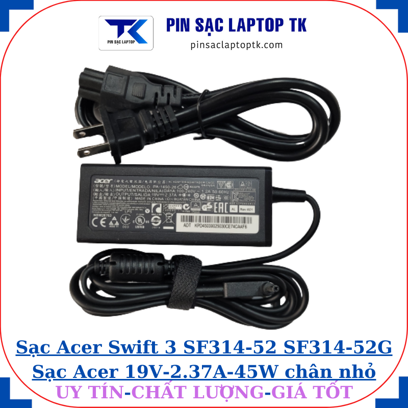 Sạc Acer TravelMate P214-41 P214-41-G2 P214-41-G3 Sạc Acer 19V-2.37A-45W chân nhỏ, củ sạc+ dây nguồn