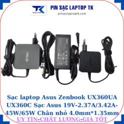 Sạc Asus Zenbook UX360UA UX360C Sạc Asus 19V-2.37A/3.42A-45W/65W Chân nhỏ