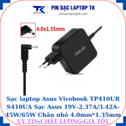 Sạc laptop Asus Vivobook TP410UR S410UA Sạc Asus 19V-2.37A/3.42A-45W/65W Chân nhỏ 4.0mm*1.35mm
