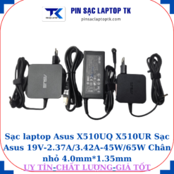 Sạc Asus Vivobook X510UQ X510UR Sạc Asus 19V-2.37A/3.42A-45W/65W Chân nhỏ