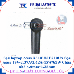 Sạc laptop Asus Vivobook X510UN F510UA Sạc Asus 19V-2.37A/3.42A-45W/65W Chân nhỏ 4.0mm*1.35mm