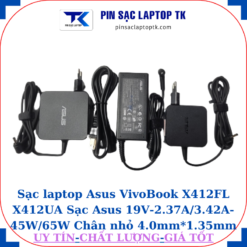 Sạc Asus VivoBook X412FL X412UA Sạc Asus 19V-2.37A/3.42A-45W/65W Chân nhỏ