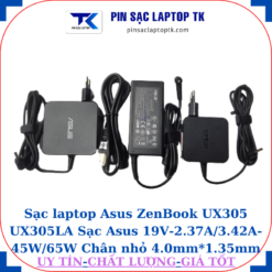 Sạc Asus ZenBook UX305 UX305LA Sạc Asus 19V-2.37A/3.42A-45W/65W Chân nhỏ