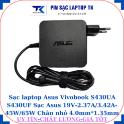Sạc Asus Vivobook S430UA S430UF Sạc Asus 19V-2.37A/3.42A-45W/65W Chân nhỏ, 65w vuông