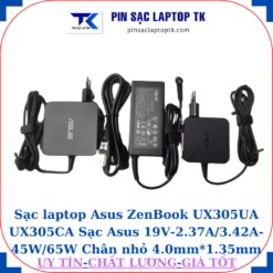 Sạc Asus ZenBook UX305UA UX305CA Sạc Asus 19V-2.37A/3.42A-45W/65W Chân nhỏ