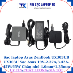 Sạc Asus ZenBook UX303UB UX303U Sạc Asus 19V-2.37A/3.42A-45W/65W Chân nhỏ