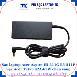 Sạc Acer Aspire E5-511G E5-511P Sạc Acer 19V-3.42A-65W