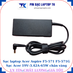 Sạc Acer Aspire F5-571 F5-571G Sạc Acer 19V-3.42A-65W