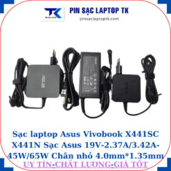 Sạc Asus Vivobook X441SC X441N Sạc Asus 19V-2.37A/3.42A-45W/65W Chân nhỏ