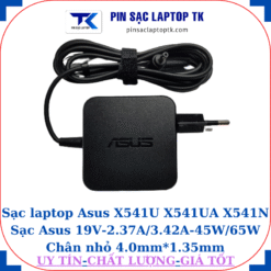Sạc Asus X541U X541UA X541N Sạc Asus 19V-2.37A/3.42A-45W/65W Chân nhỏ, 45W vuông
