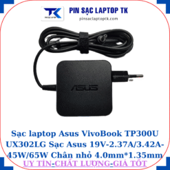 Sạc Asus VivoBook TP300U UX302LG Sạc Asus 19V-2.37A/3.42A-45W/65W Chân nhỏ, 45w vuông