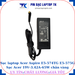 Sạc Acer Aspire E5-574TG E5-575G Sạc Acer 19V-3.42A-65W củ sạc