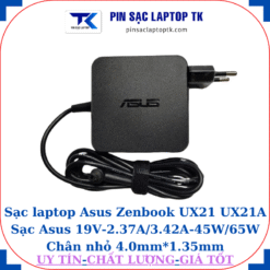 Sạc Asus Zenbook UX21 UX21A Sạc Asus 19V-2.37A/3.42A-45W/65W Chân nhỏ, 65W vuông