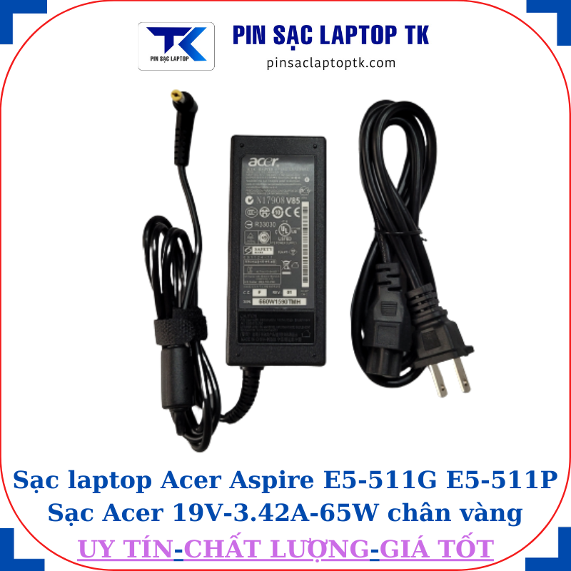 Sạc Acer Aspire E5-511G E5-511P Sạc Acer 19V-3.42A-65W củ sạc= dây nguồn