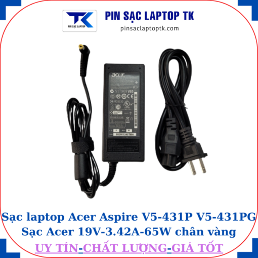 Sạc Acer Aspire V5-431P V5-431PG Sạc Acer 19V-3.42A-65W củ sạc+ dây nguồn