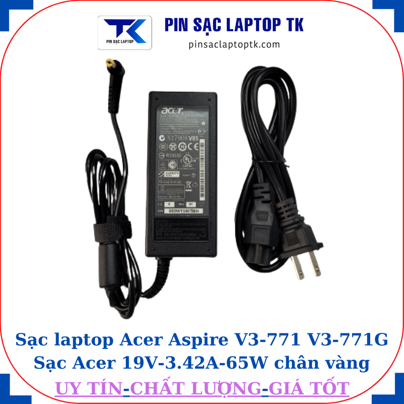 Sạc Acer Aspire V3-771 V3-771G Sạc Acer 19V-3.42A-65W củ sạc+ dây nguồn