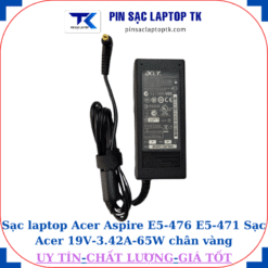 Sạc Acer Aspire E5-476 E5-471 Sạc Acer 19V-3.42A-65W củ sạc