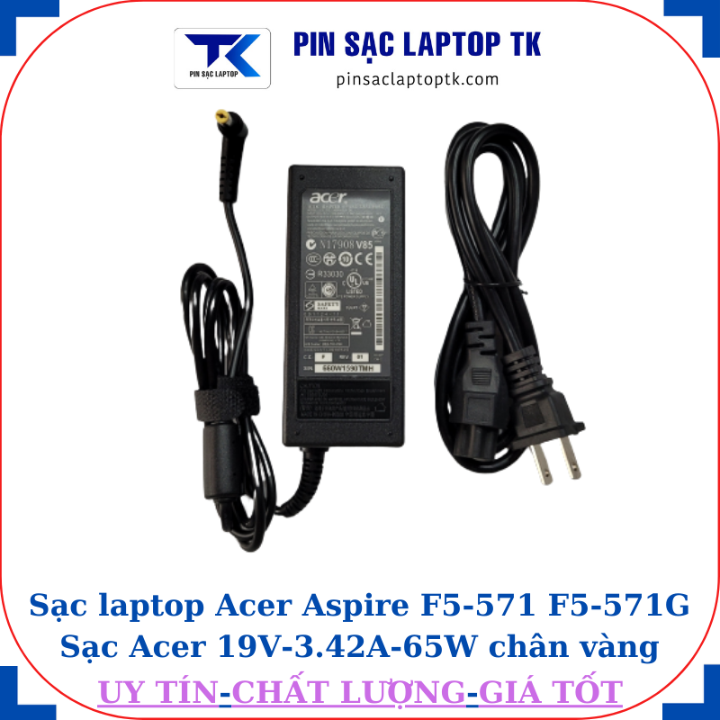 Sạc Acer Aspire F5-571 F5-571G Sạc Acer 19V-3.42A-65W củ sạc+ dây nguồn