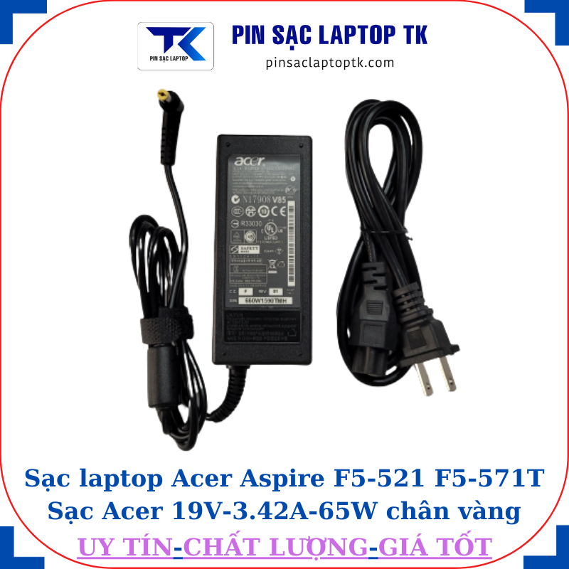 Sạc Acer Aspire F5-521 F5-571T Sạc Acer 19V-3.42A-65W củ sạc+ dây nguồn