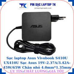 Sạc Asus Vivobook S410U UX410U Sạc Asus 19V-2.37A/3.42A-45W/65W Chân nhỏ 65W vuông