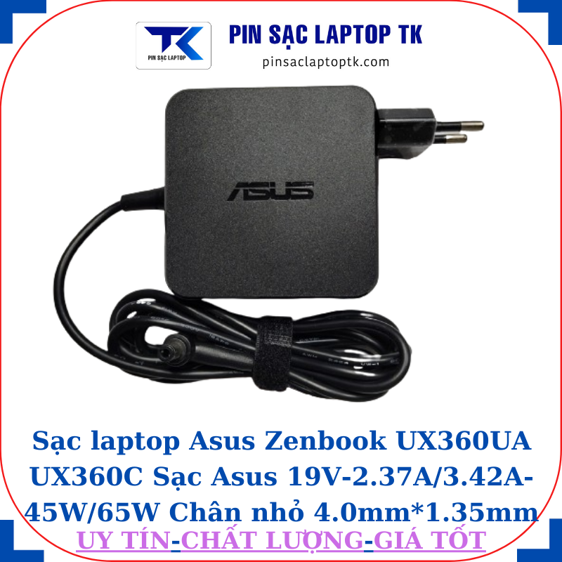 Sạc Asus Zenbook UX360UA UX360C Sạc Asus 19V-2.37A/3.42A-45W/65W Chân nhỏ, 65w vuông