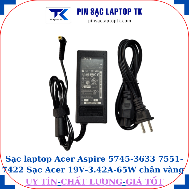 Sạc Acer Aspire 5745-3633 7551-7422 Sạc Acer 19V-3.42A-65W củ sạc+ dây nguồn