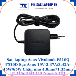 Sạc Asus Vivobook F510Q F510D Sạc Asus 19V-2.37A/3.42A-45W/65W Chân nhỏ, 45W vuông