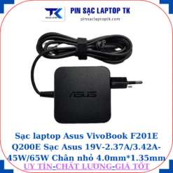 Sạc Asus VivoBook F201E Q200E Sạc Asus 19V-2.37A/3.42A-45W/65W Chân nhỏ, 45W vuông