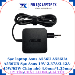 Sạc Asus A556U A556UA A556UB Sạc Asus 19V-2.37A/3.42A-45W/65W Chân nhỏ, 45W vuông