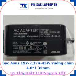 Sạc Asus 19V-2.37A-45W vuông
