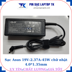 Sạc laptop Asus 19V 2.37A 45W chữ nhật