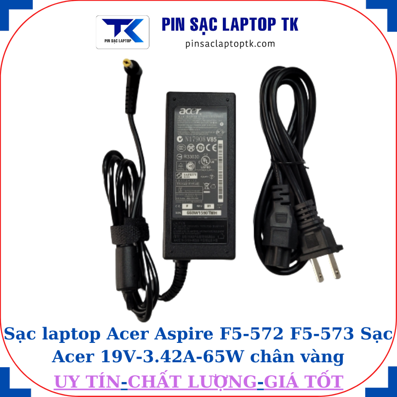 Sạc Acer Aspire F5-572 F5-573 Sạc Acer 19V-3.42A-65W củ sạc+ dây nguồn