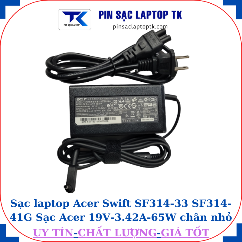 Sạc Acer Swift SF314-33 SF314-41G Sạc Acer 19V-3.42A-65W củ sạc+ dây nguồn