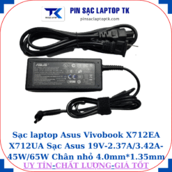 Sạc Asus Vivobook X712EA X712UA Sạc Asus 19V-2.37A/3.42A-45W/65W Chân nhỏ, 45w chữ nhật
