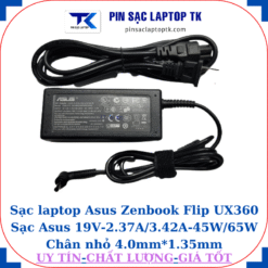 Sạc Asus Zenbook Flip UX360 Sạc Asus 19V-2.37A/3.42A-45W/65W Chân nhỏ, 45w chữ nhật