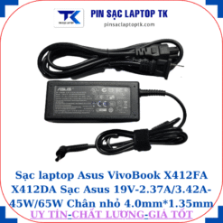 Sạc Asus VivoBook X412FA X412DA Sạc Asus 19V-2.37A/3.42A-45W/65W Chân nhỏ, 45W chữ nhật