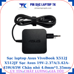 Sạc Asus VivoBook X512J X512JF Sạc Asus 19V-2.37A/3.42A-45W/65W Chân nhỏ, 45W vuông