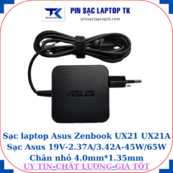 Sạc Asus Zenbook UX21 UX21A Sạc Asus 19V-2.37A/3.42A-45W/65W Chân nhỏ, 45W vuông